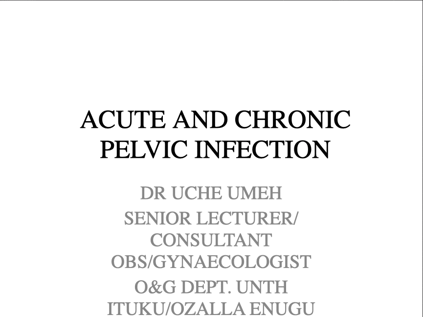 Acute and Chronic Pelvic Infection