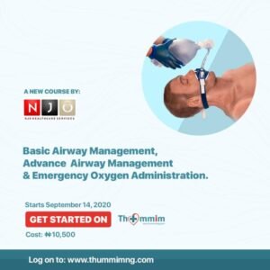 Basic & Advanced Airway Management and Emergency Oxygen Administration