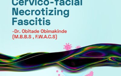 Cervico-facial Necrotizing Fasciitis